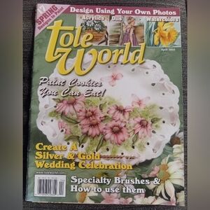 Tole World Magazine April 2005